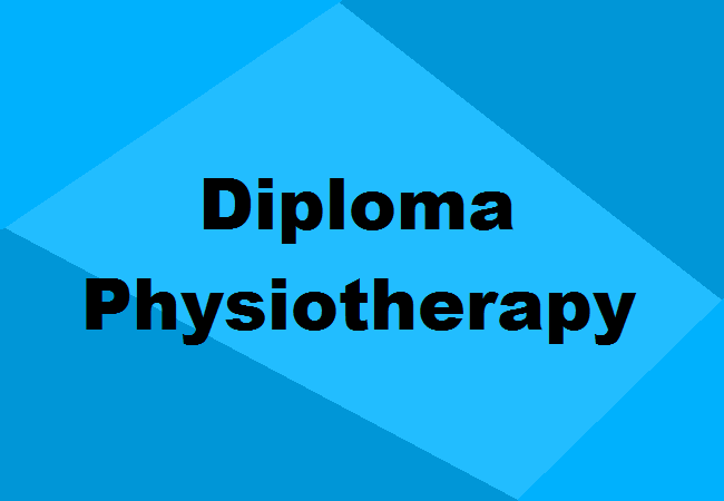 DIPLOMA IN PHYSIOTHERAPY